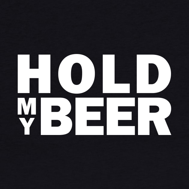 Hold my beer by bluehair